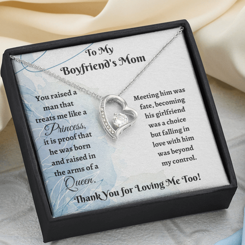 To My Boyfriend's Mom Necklace Gift - You raised a man that treats me like a Princess - Forever Love Necklace LX342K