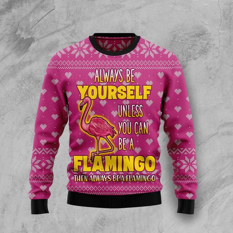 Be A Flamingo Ugly Christmas Sweater 