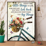 Bike And Butterfly Enjoy The Little Things In Life For One Day You Will Look Back Canvas And Poster, Wall Decor Visual Art