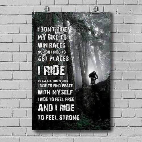 Biker I Don’T Ride My Bike Great Canvas And Poster, Wall Decor Visual Art