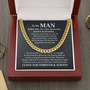 Birthday Gift for Husband, Boyfriend, To My Man Necklace I Love You Forever And Always, Wedding Anniversary, Cuban Link Chain Necklace - TGV