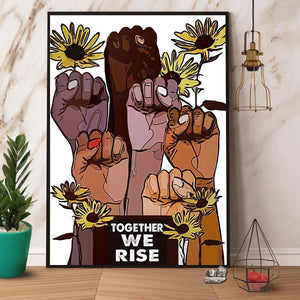 Black Sunflowers Together We Rise Canvas And Poster, Wall Decor Visual Art