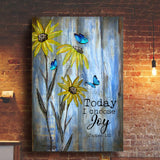 Blue butterfly Sunflower Still Painting Today I choose joy - Matte Canvas