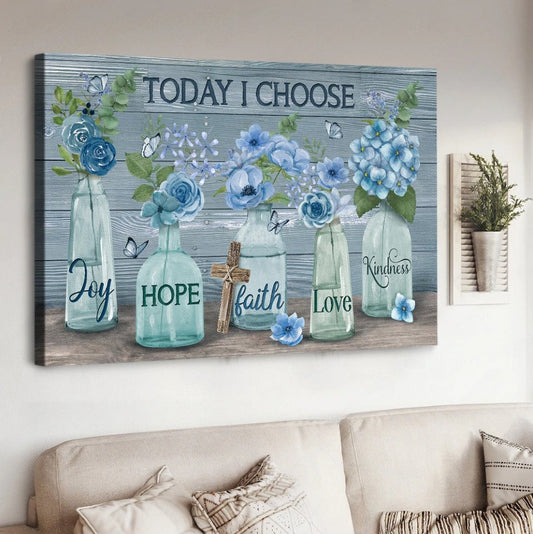 Blue flower Crystal vase Cross Today I choose joy - Matte Canvas