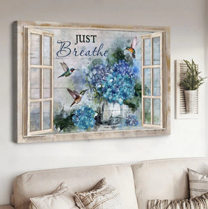 Blue hydrangea Hummingbird Window frame Just breathe - Matte Canvas