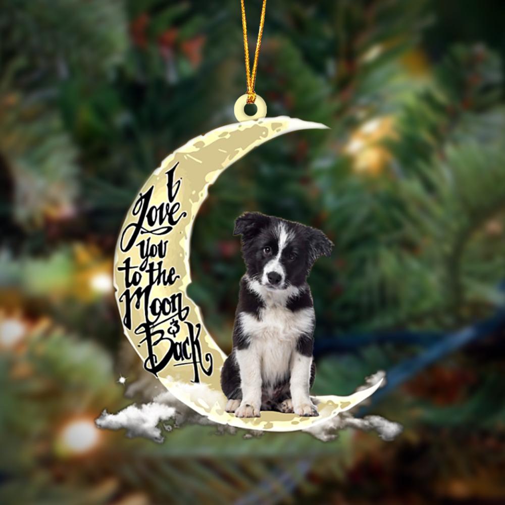 Godmerch- Border Collie I Love You To The Moon And Back Hanging Ornament Dog Ornament, Car Ornament, Christmas Ornament