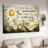 Brilliant daisy field Every day is a new beginning - Matte Canvas