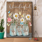 Butterfly Daisy There Is Wonderful Joy Ahead Canvas And Poster, Wall Decor Visual Art