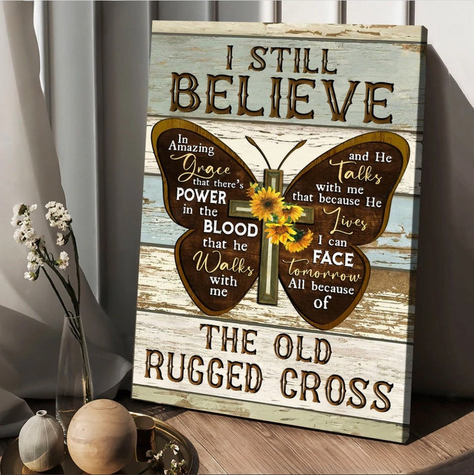 Butterfly Cross symbol I still believe The old rugged cross - Matte Canvas