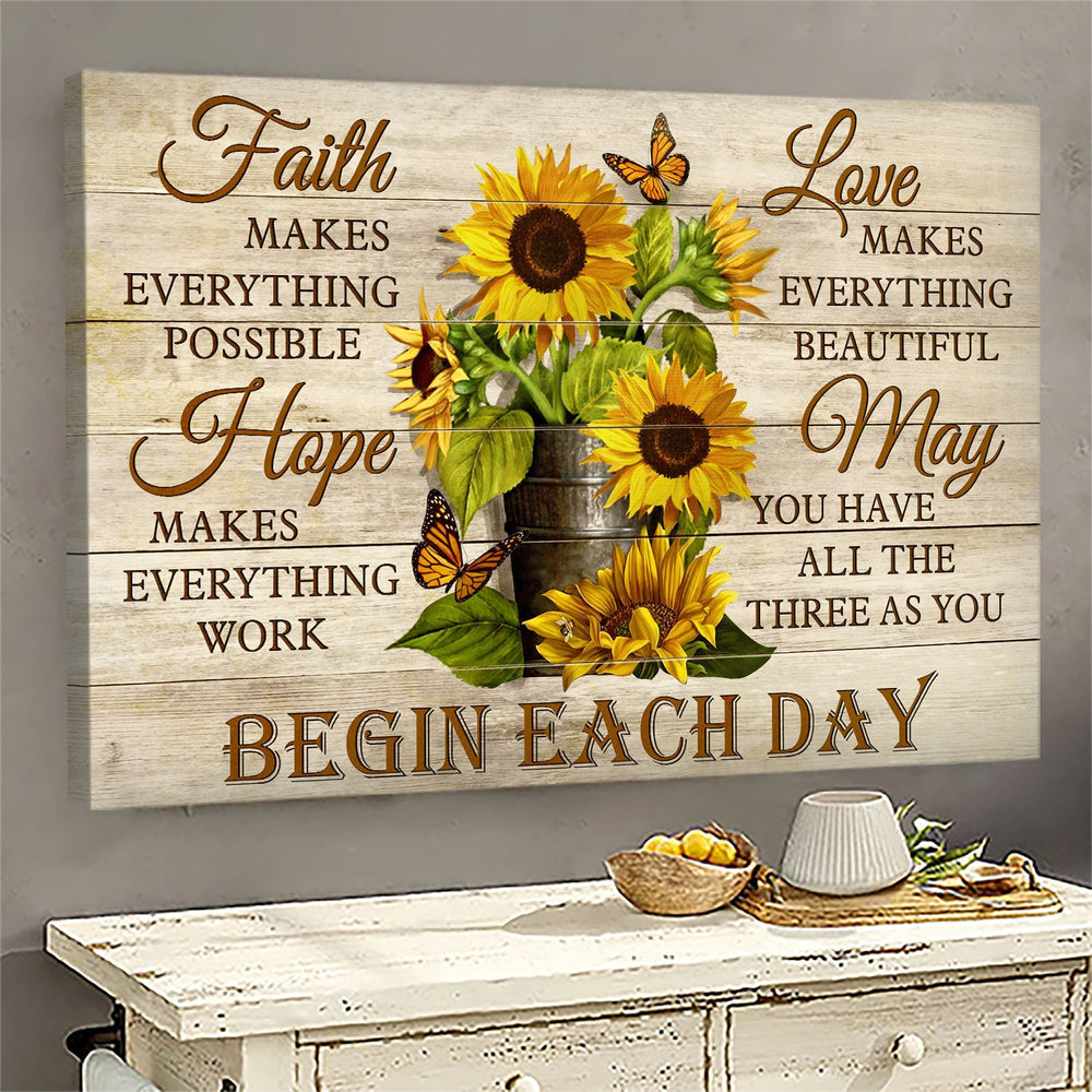 Butterfly Faith hope love May you have all the three as you begin each day - Matte Canvas