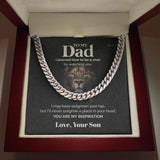 Pamaheart- To my Dad - My Inspiration - Cuban Link Chain, Gift For Man, Husband, Gift For Birthday, Christmas