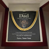 Pamaheart- To my Dad - My Inspiration - Cuban Link Chain, Gift For Man, Husband, Gift For Birthday, Christmas