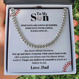 To my Son from Dad - Get up and Show Cuban Link Chain