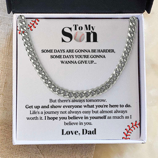 To my Son from Dad - Get up and Show Cuban Link Chain