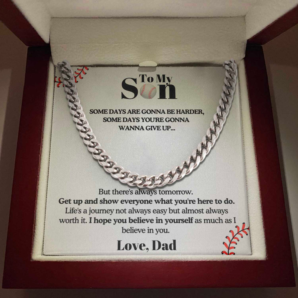 To my Son from Dad - Get up and Show Cuban Link Chain