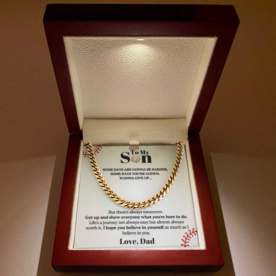 To my Son from Dad - Get up and Show Cuban Link Chain