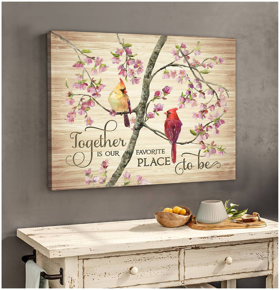 Cardinal Bird Canvas Wall Art - Canvas Cardinal Together Is Our Favorite Place Canvas