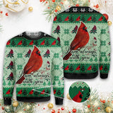 Cardinal I am Always With You Ugly Christmas Sweater 