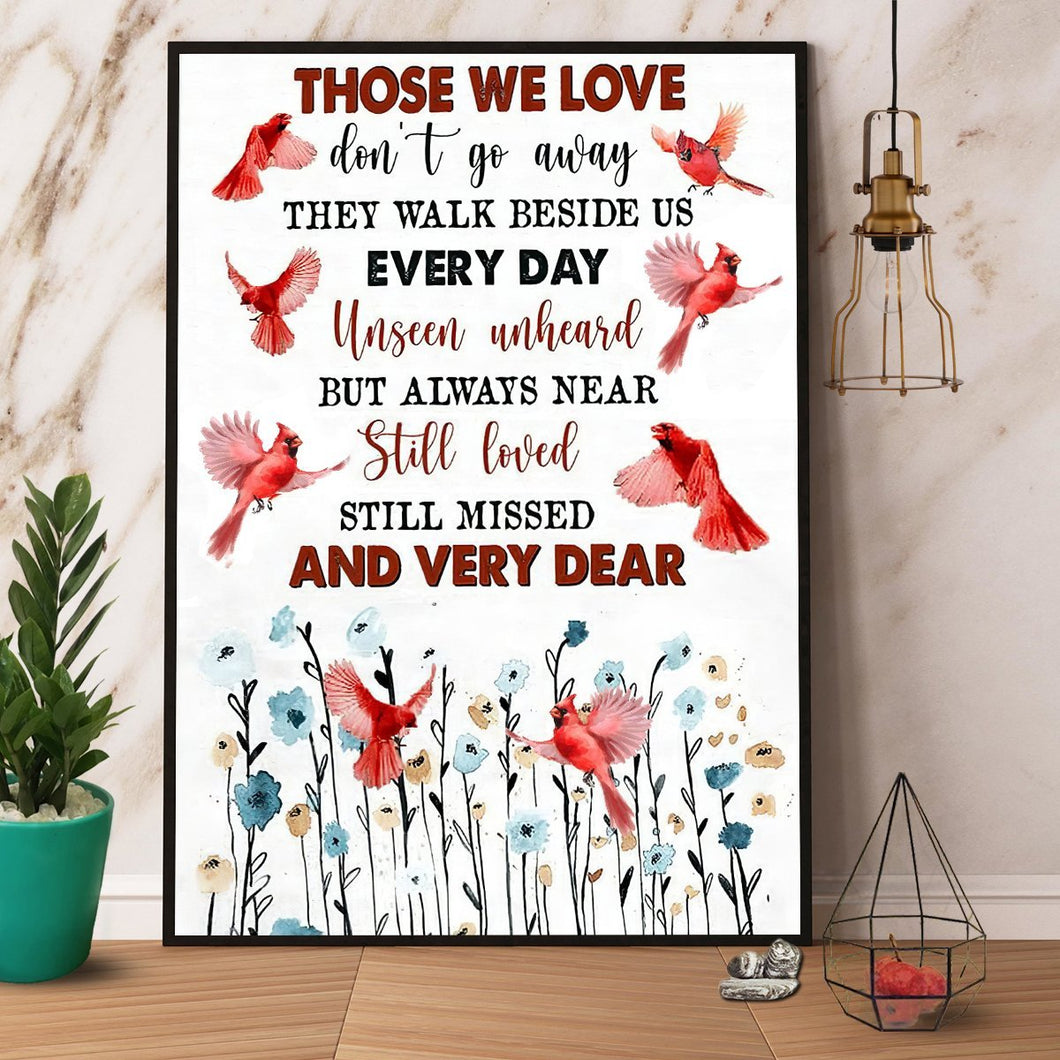 Cardinal Bird Those We Love Don’T Go Away Canvas And Poster, Wall Decor Visual Art