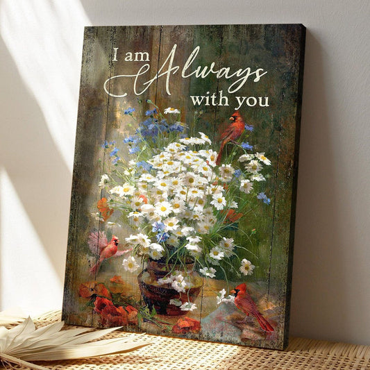 Christian Canvas Wall Art - Beautiful Cardinal - I Am Always With You - Matte Canvas