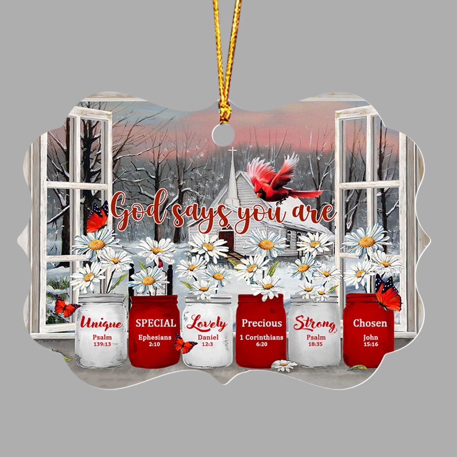 Home Decor God Says You Are - Aluminum/Acrylic Ornament