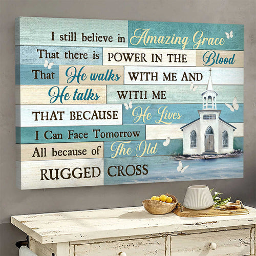 Church Butterfly I still believe in amazing grace - Matte Canvas