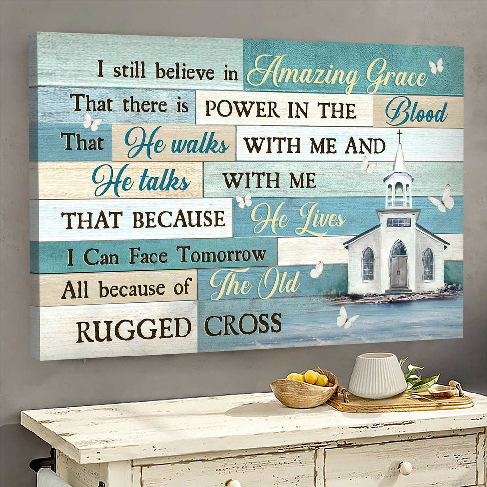 Church Butterfly I still believe in amazing grace - Matte Canvas