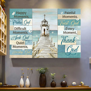 Church by the river Every moment thank God - Matte Canvas