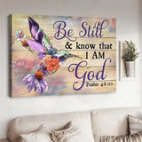 Colorful hummingbird, Flower painting, Be still and know that I am God - Matte Canvas
