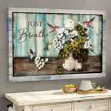 Colorful hummingbird Flower vase Jesus Just breathe - Matte Canvas