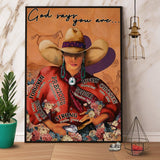 Cowgirl God Says You Are Strong Canvas And Poster, Wall Decor Visual Art