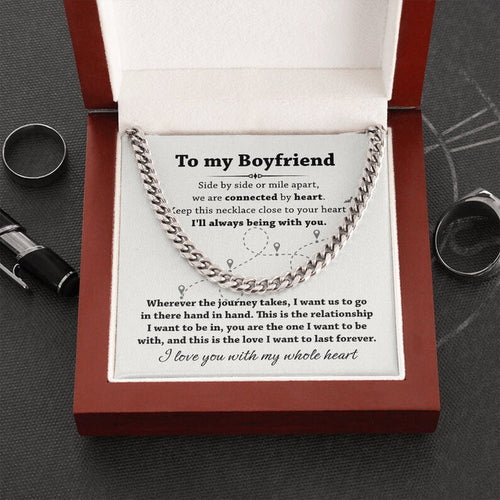 Cuban Link Chain Necklace For Boyfriend, To My Boyfriend, We Are Connected By Heart Boyfriend Long Distance Gift From Girlfriend - TGV