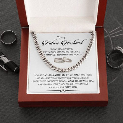Cuban Link Chain Necklace for My Future Husband, You Are My Soulmate, My Other Half, Future Husband Gift Ideas - TGV