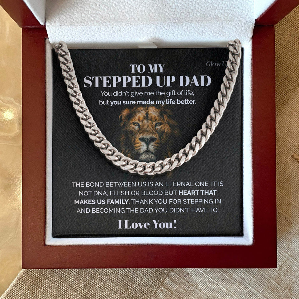 Pamaheart- To my stepped up Dad - You sure made my life better - Cuban Link Chain, Gift For Man, Husband, Gift For Birthday, Christmas