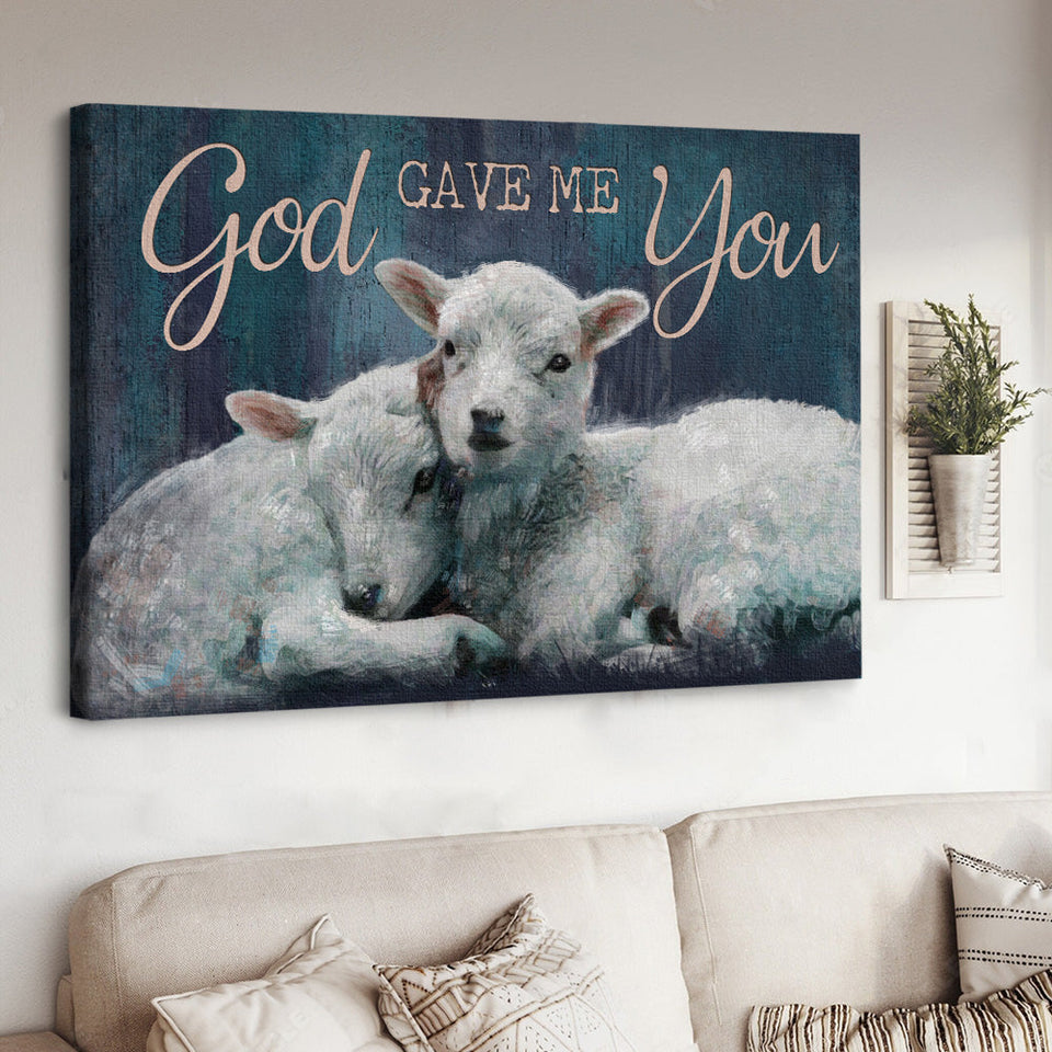 Sheep Jesus God Gave Me You - Matte Canvas