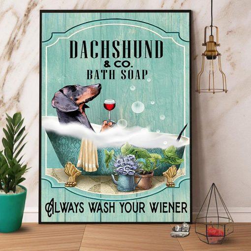 Dachshund & Co. Bath Soap Wash Your Wiener Canvas And Poster, Wall Decor Visual Art