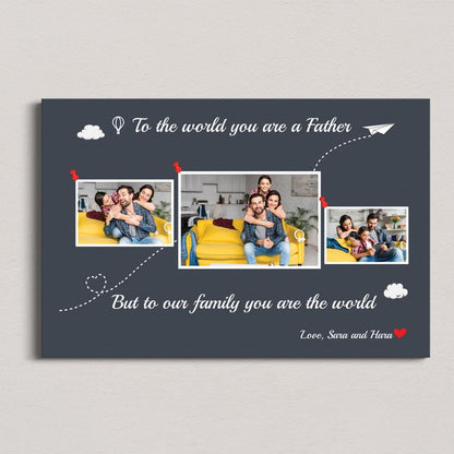 Personalized Canvas, To Your Family, You Are The World Grey Canvas Wall Art, Gift Farther's Day