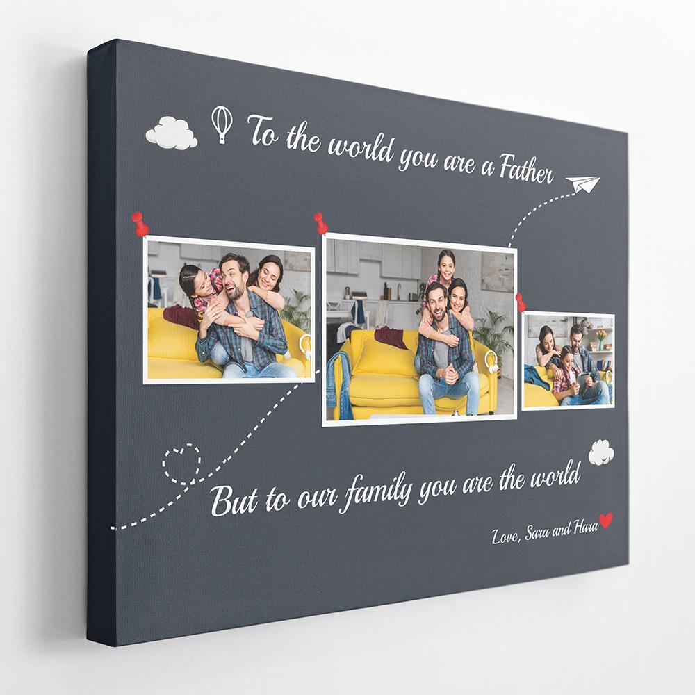Personalized Canvas, To Your Family, You Are The World Grey Canvas Wall Art, Gift Farther's Day