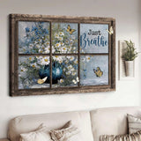 Daisy vase, Antique window, Colorful butterfly, Just breathe - Matte Canvas