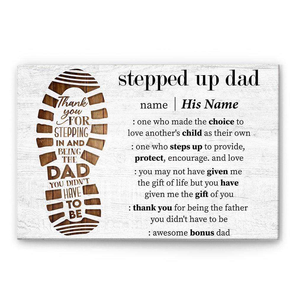 Thank You For Stepping In And Being The Dad You Didn't Have To Be Canvas And Poster, Wall Decor Visual Art