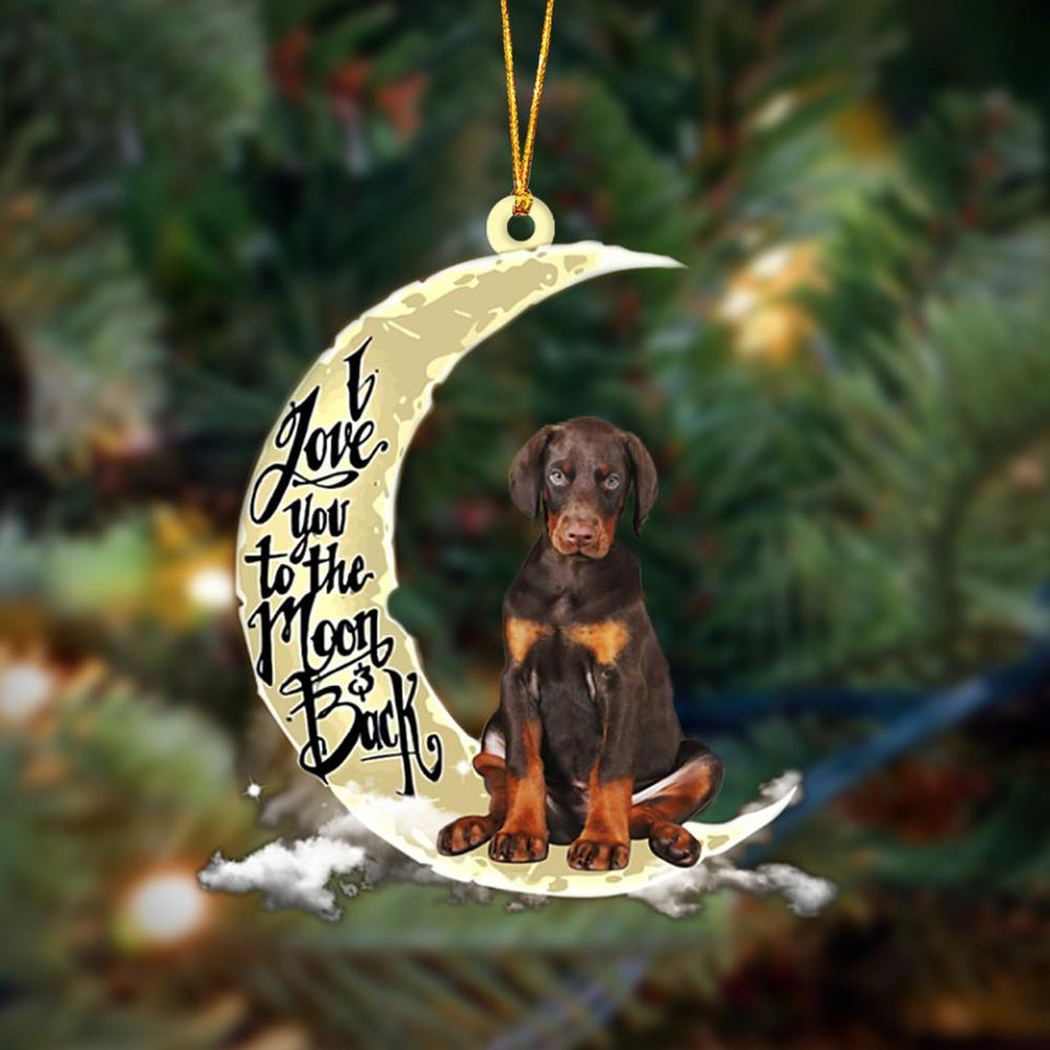 Godmerch- Dobermann I Love You To The Moon And Back Hanging Ornament Dog Ornament, Car Ornament, Christmas Ornament