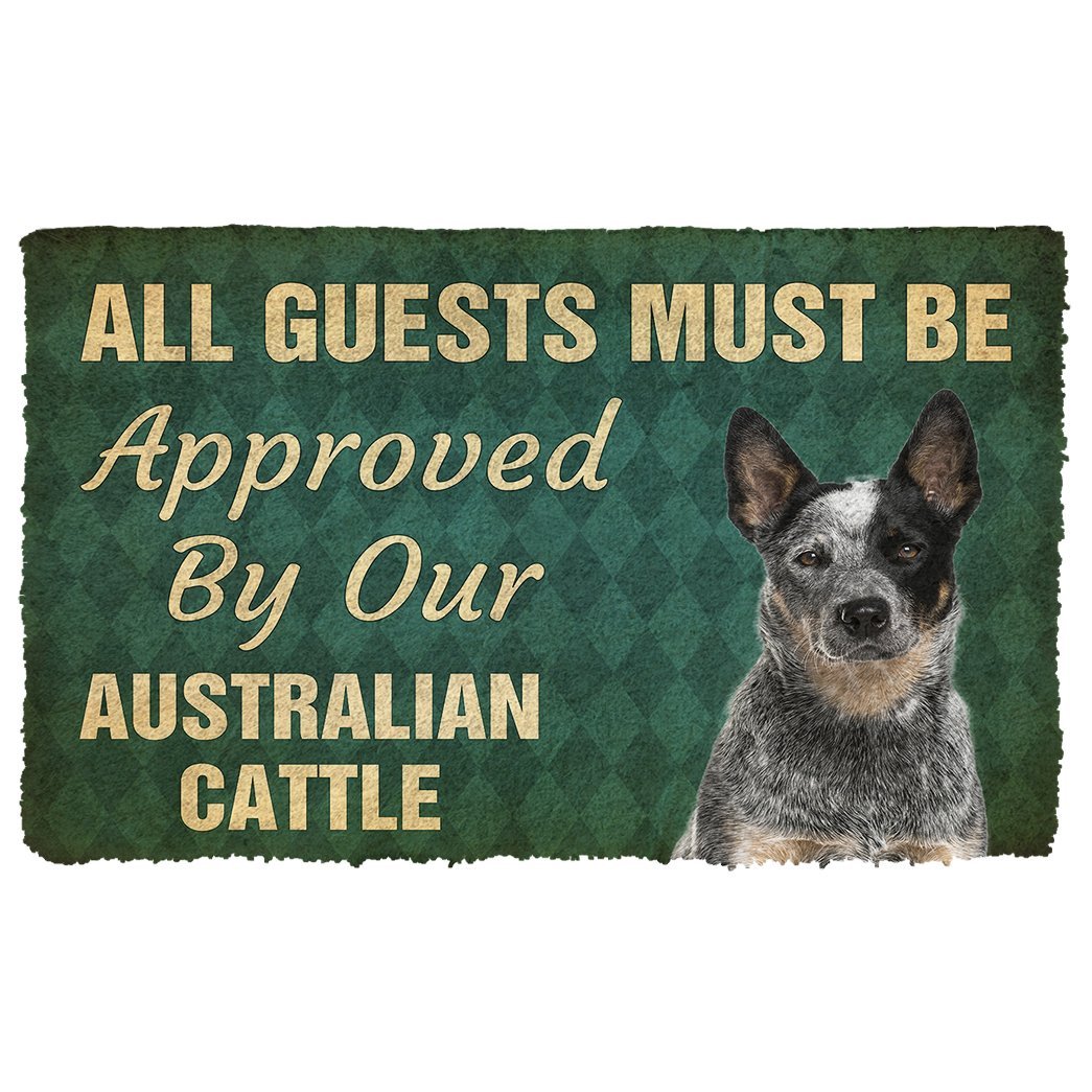 3D Must Be Approved By Our Australian Cattle Custom Doormat