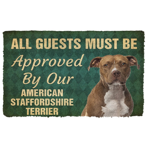3D Must Be Approved By Our American Staffordshire Terrier Custom Doormat