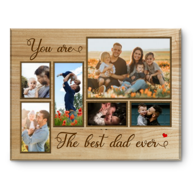 You Are the Best Dad Ever Photo Collage Canvas Wall Art