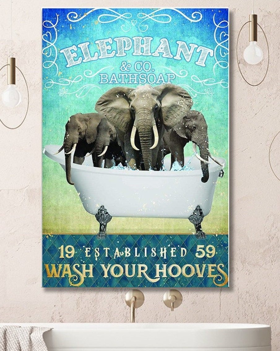 Elephant Co Bath Soap Wash Your Hooves Canvas And Poster, Wall Decor Visual Art
