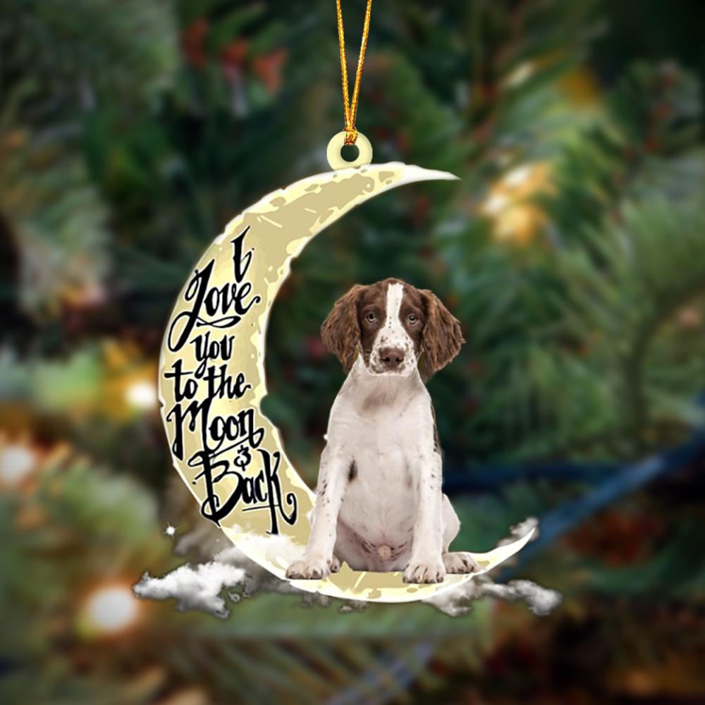 Godmerch- English Springer Spaniel I Love You To The Moon And Back Hanging Ornament, Car Ornament, Christmas Ornament
