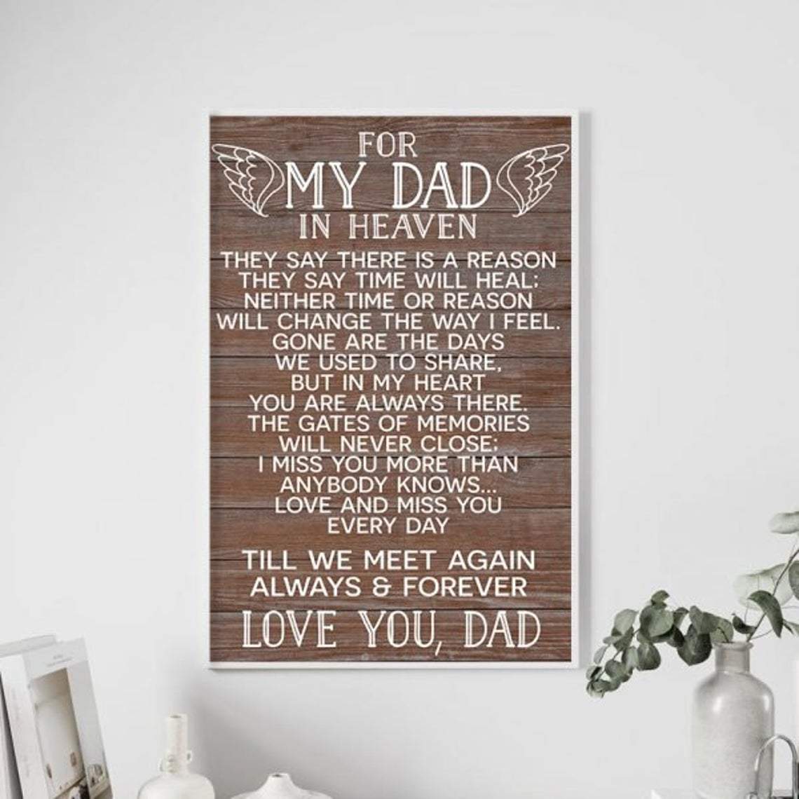 For My Dad In Heaven Canvas And Poster, Wall Decor Visual Art, Gift Father's Day