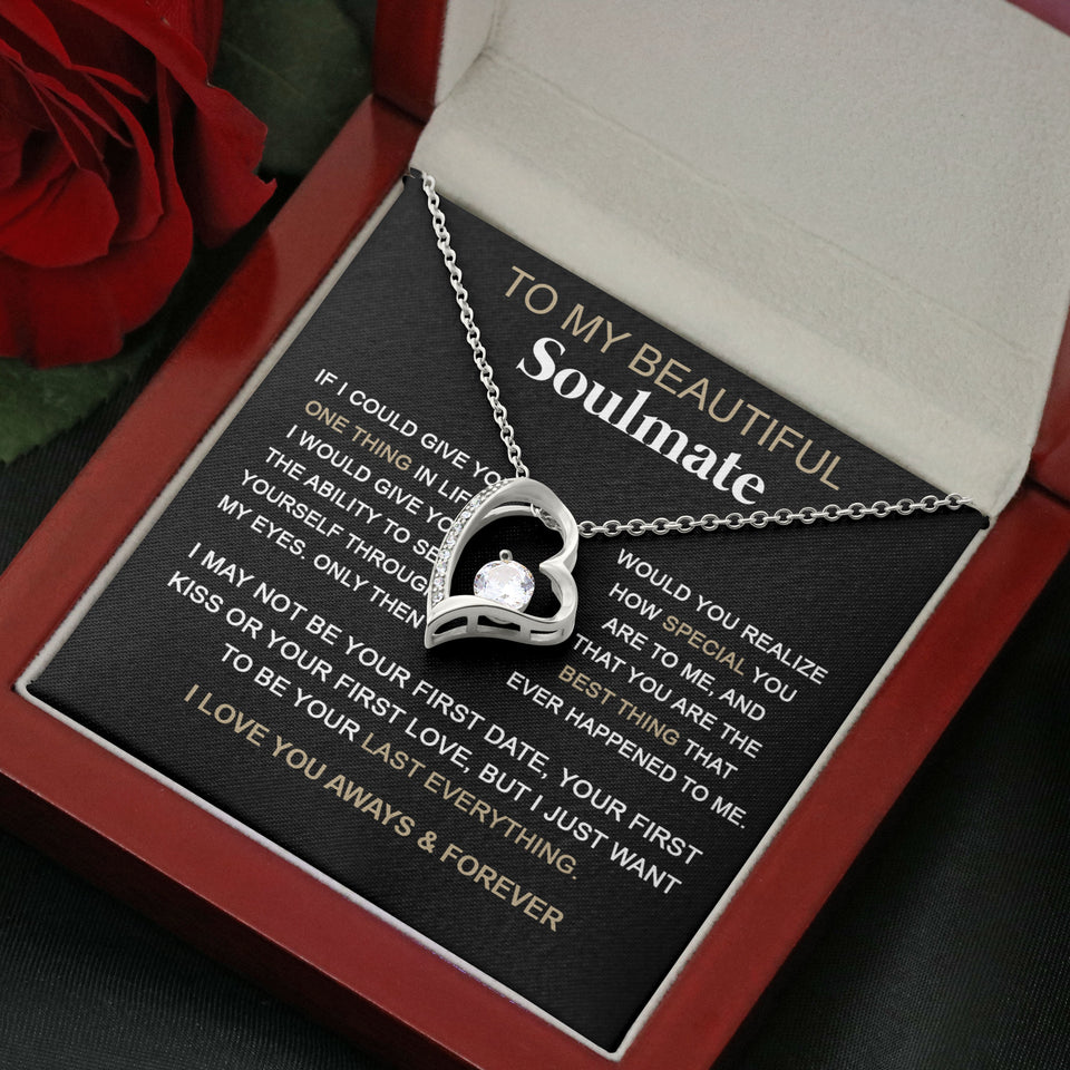 Soulmate You Are The Best Thing | Romantic Gift For Your Soulmate | Forever Love Necklace