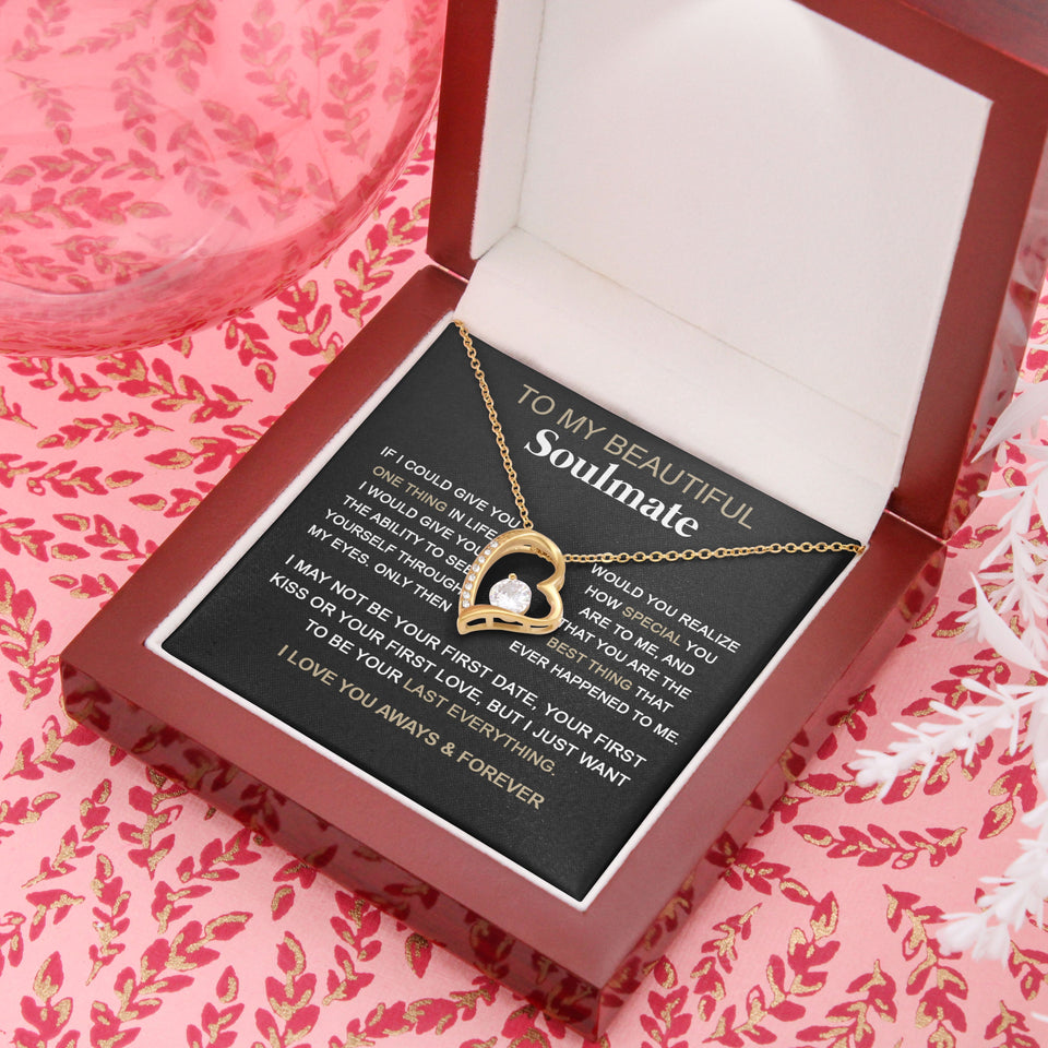 Soulmate You Are The Best Thing | Romantic Gift For Your Soulmate | Forever Love Necklace