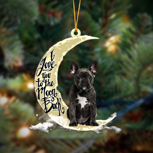 Godmerch- French Bulldog I Love You To The Moon And Back Hanging Ornament, Car Ornament, Christmas Ornament